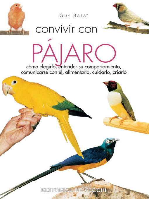 Title details for Convivir con su pájaro by Guy Barat - Available